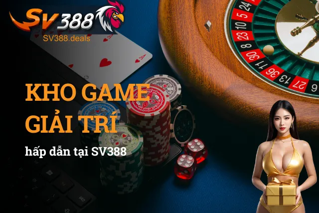 Nhà cái sở hữu thư viện game phong phú, đa dạng